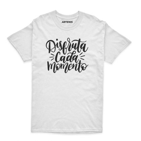 Remera Disfruta cada momento