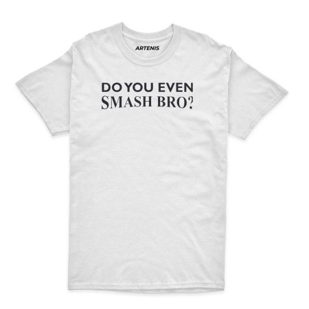 Remera Do you even smash bro