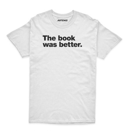 Remera The book was better