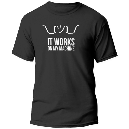 Remera It works on my machine