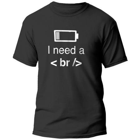 Remera I need a break