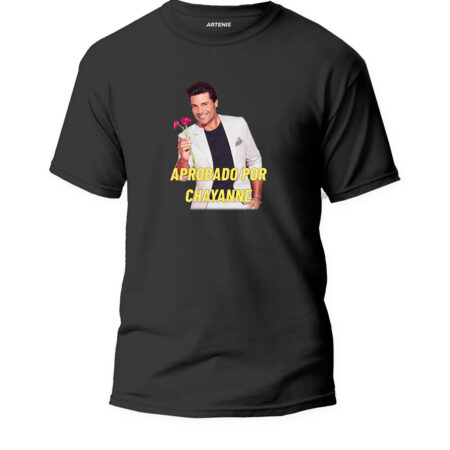 Remera Aprobado por Chayanne